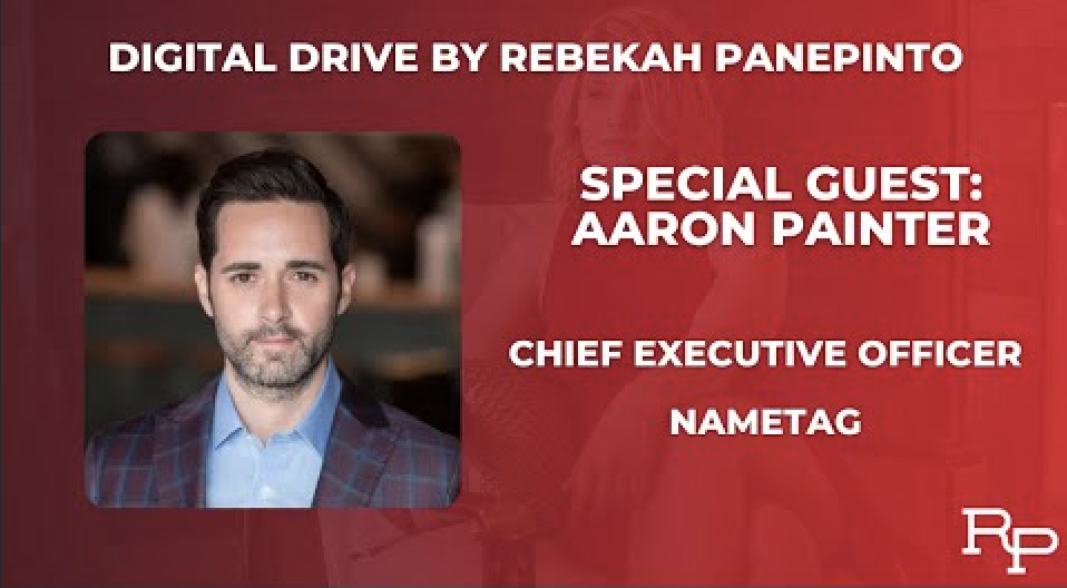Verify People, Not Passwords with Nametag | Aaron Painter on Digital Drive